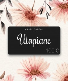 Utopiane Carte cadeau 100 euros